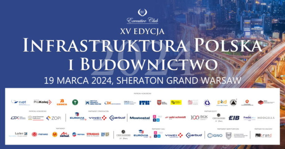 15th edition of the Polish Infrastructure and Construction Conference