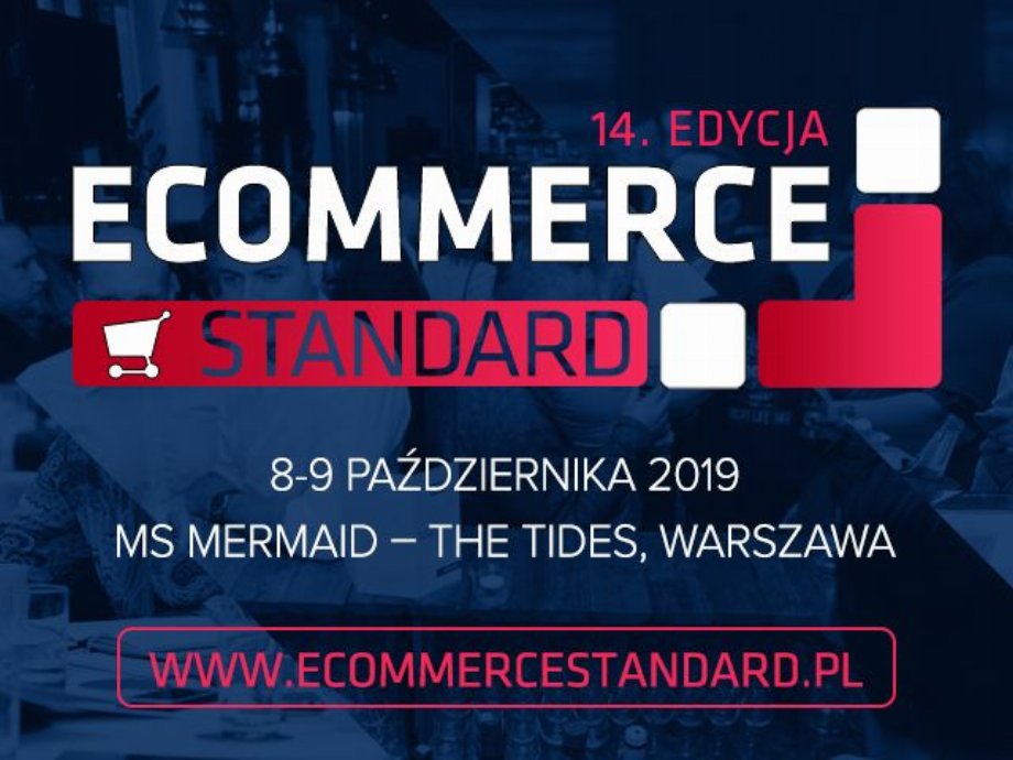 E-commerce Standard on 8-9 October in Warsaw!