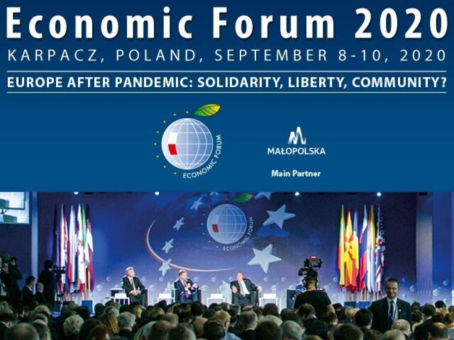 Europe After the Pandemic: Solidarity, Liberty, Community? - The Economic Forum 2020, Karpacz, 8th – 10th September 2020